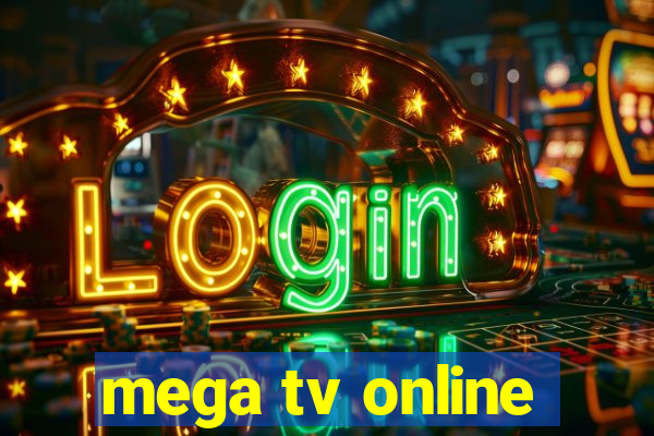 mega tv online